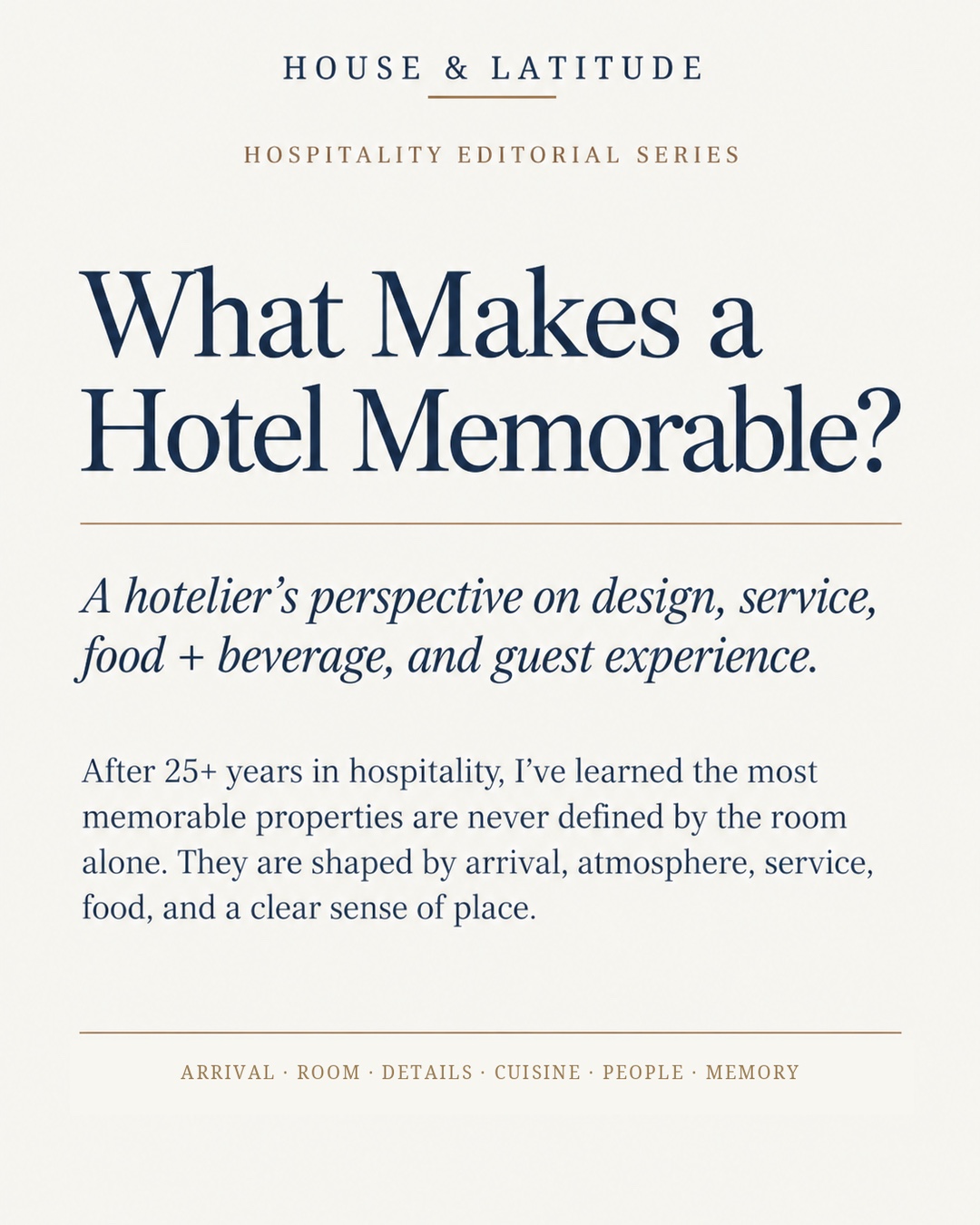 What Makes a Hotel Memorable?
