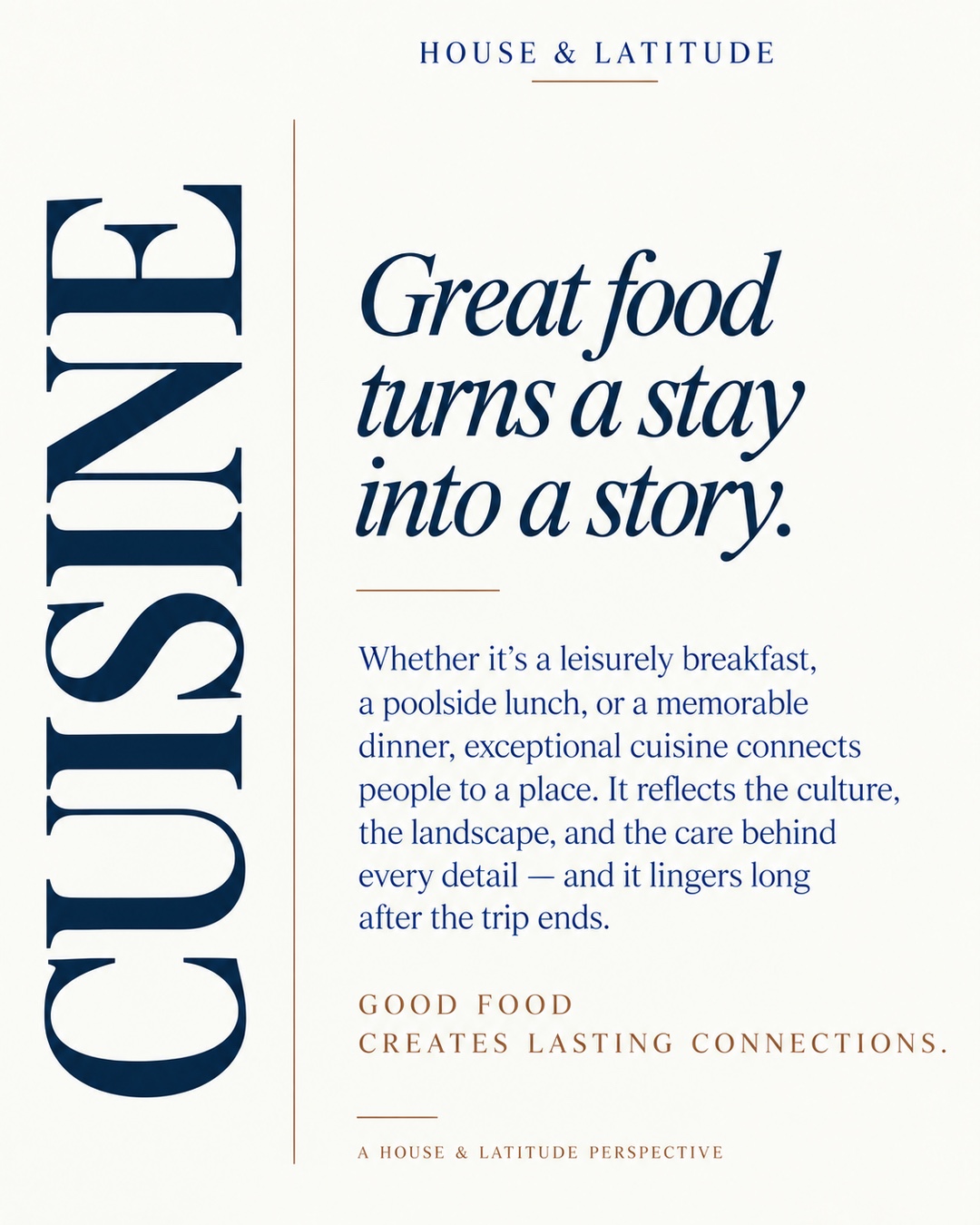 Cuisine: Great food turns a stay into a story